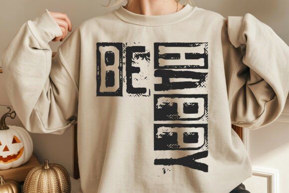 Be Happy Vintage Typed SVG: Kindness Graphics for Crafts
