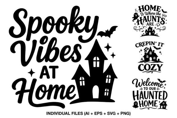 Halloween Home Quotes SVG: Graphics for Crafts