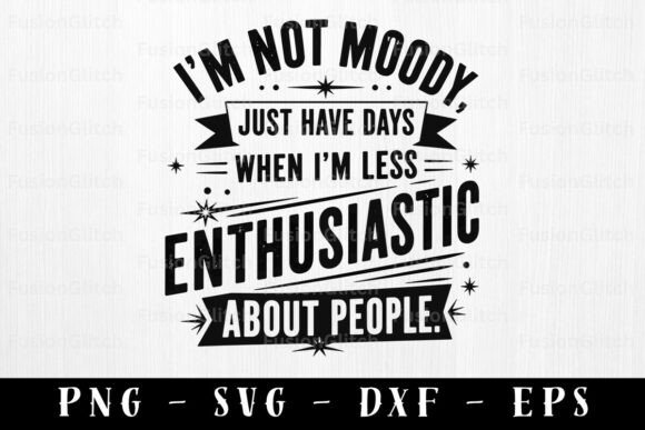 Introvert SVG PNG Moody Quote Sarcastic Graphics