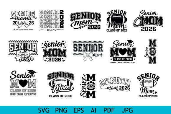 Senior Mom 2026 Design Bundle: Graphics for Crafts