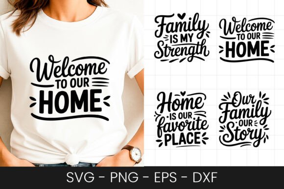 Welcome to Our Home SVG PNG Graphics for Crafts